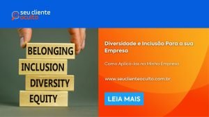 Diversidade e Inclusão Para a sua Empresa