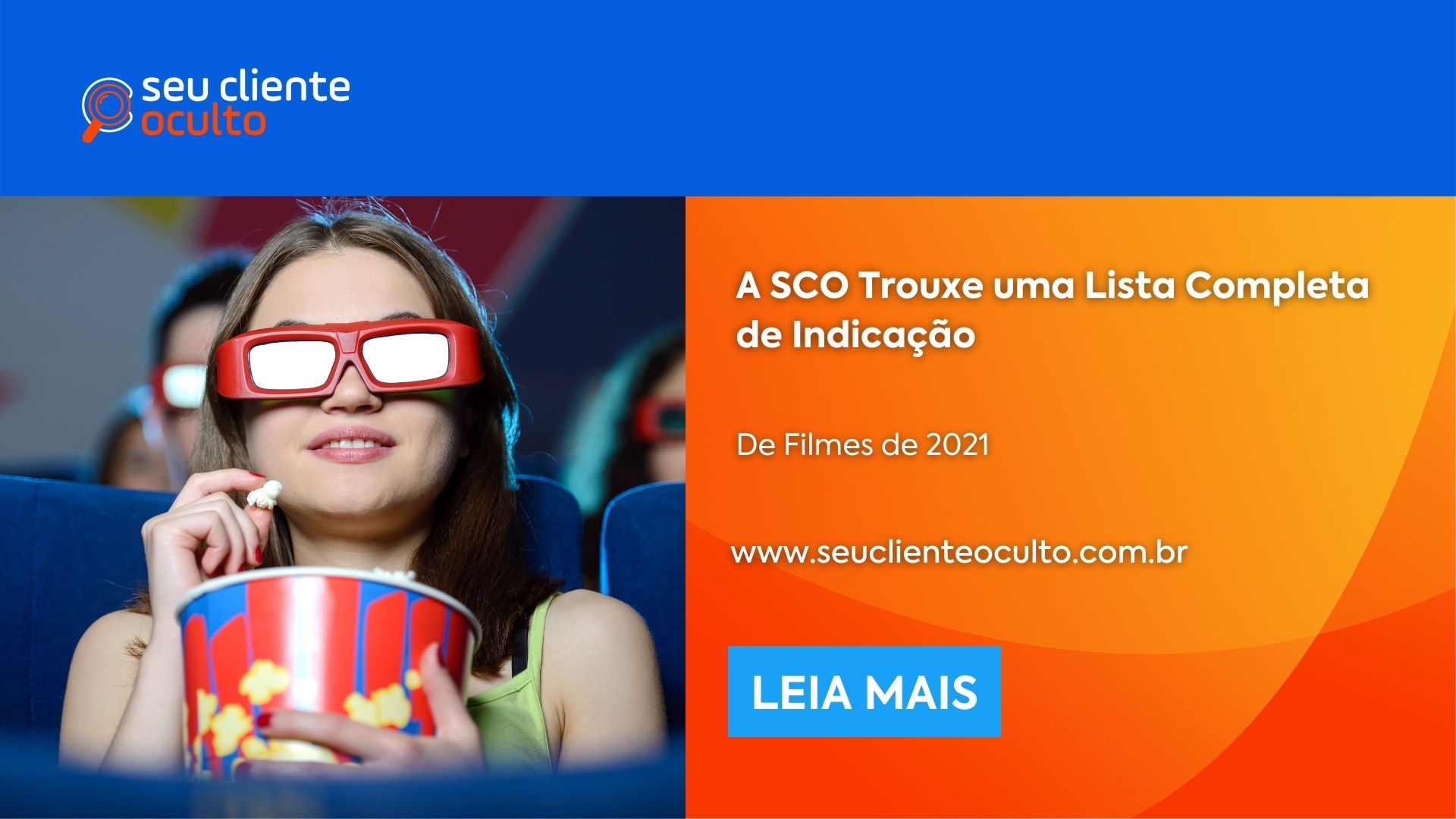 A SCO Trouxe uma Lista Completa de Indicação de Filmes de 2021 - Seu Cliente Oculto