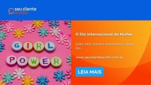 O Dia Internacional da Mulher