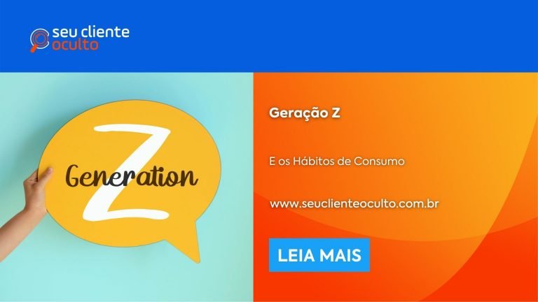 Geração Z e os Hábitos de Consumo