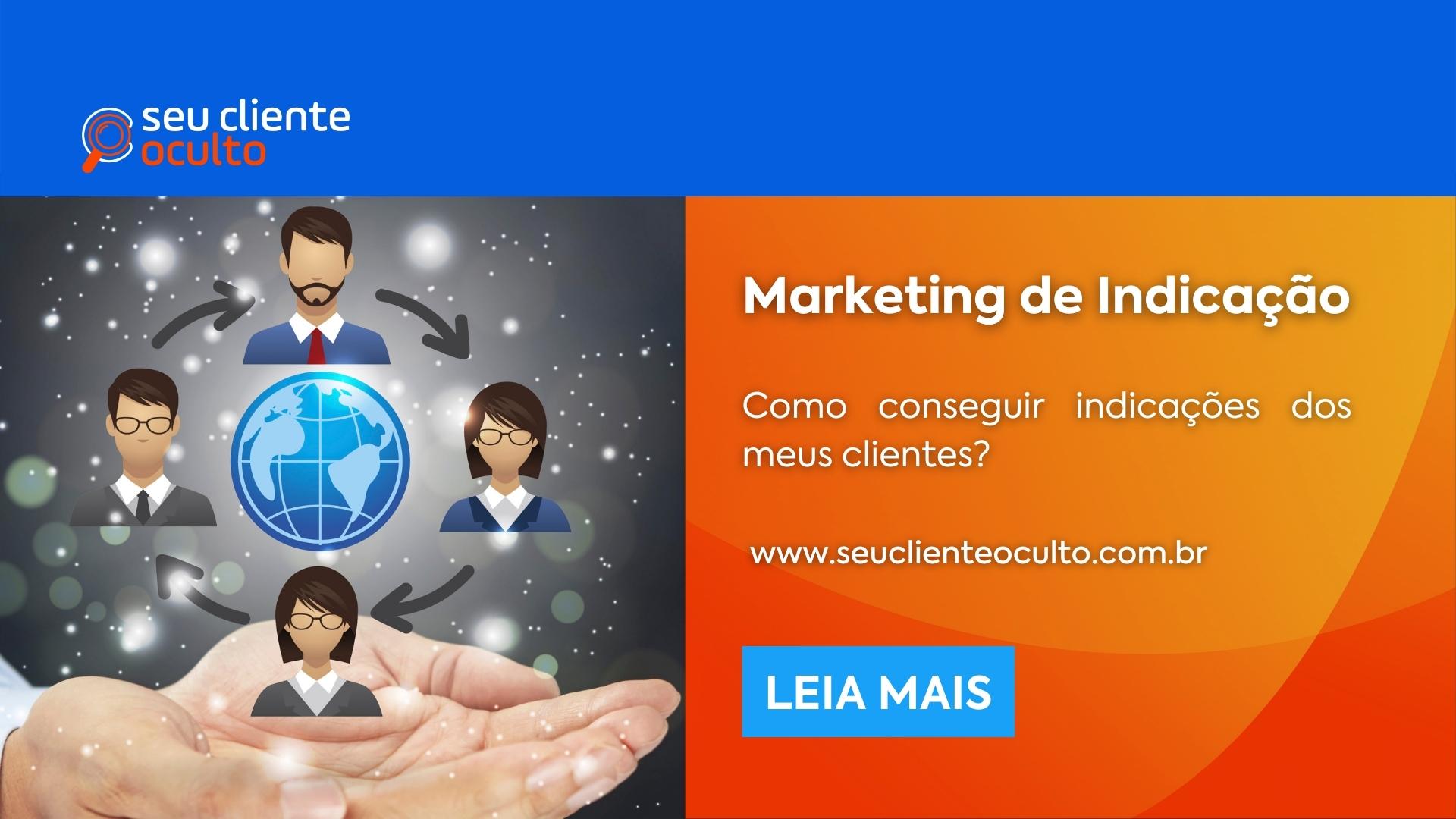 Marketing de Indicação: Como Conseguir?