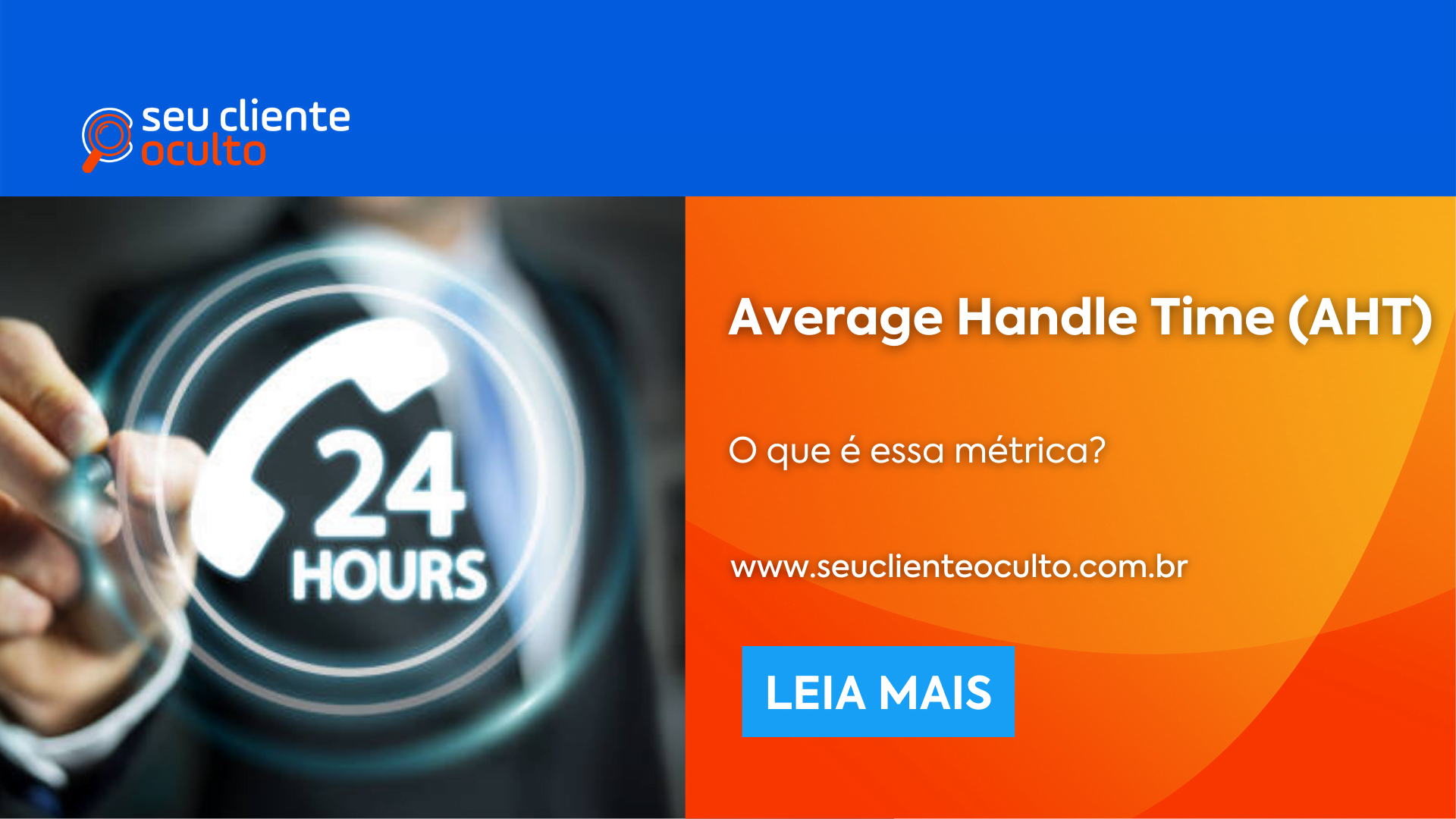 Average Handle Time (AHT): O que é essa métrica?