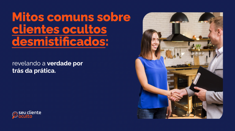 Desmistificando Mitos Comuns sobre Clientes Ocultos