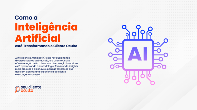 Como a Inteligência Artificial está Transformando o Cliente Oculto